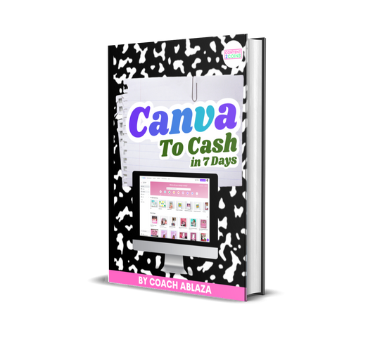 Canva 2 Cash in 7 Days E-Book